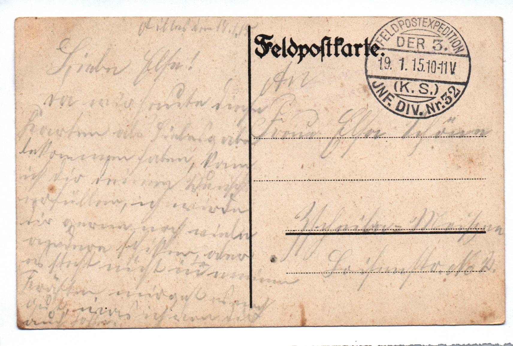 Feldpostkarte 1915 Inf Div Nr 32 Nun wollen wir sie verdreschen