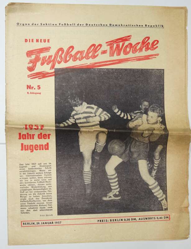 Die neue Fussball Woche Nr 5  1957 SC Motor in Falkenstein Jahr der Jugend