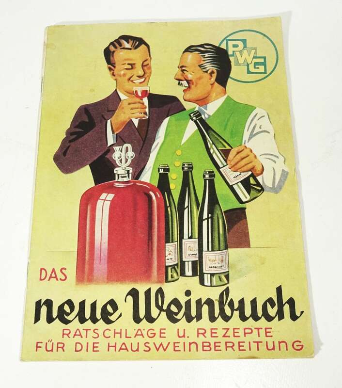 Das neue Weinbuch Rezepte Keltern Winzer 1954 