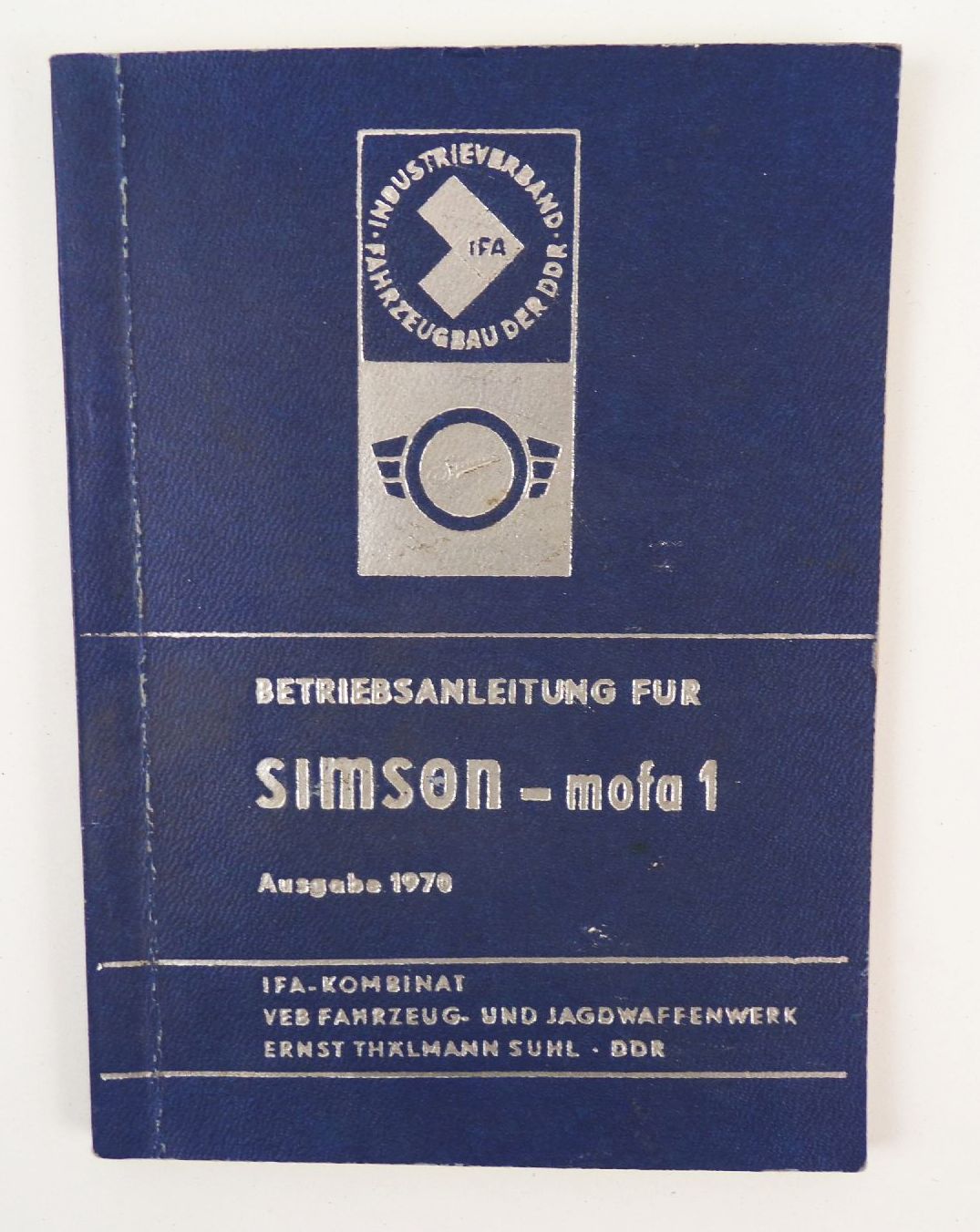 Betriebsanleitung Simson Mofa 1 Ausgabe 1970 Original 