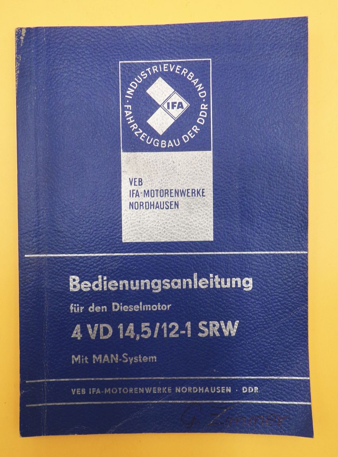 Bedienungsanleitung Dieselmotor 4 VD mit MAN System VEB Ifa Nordhausen