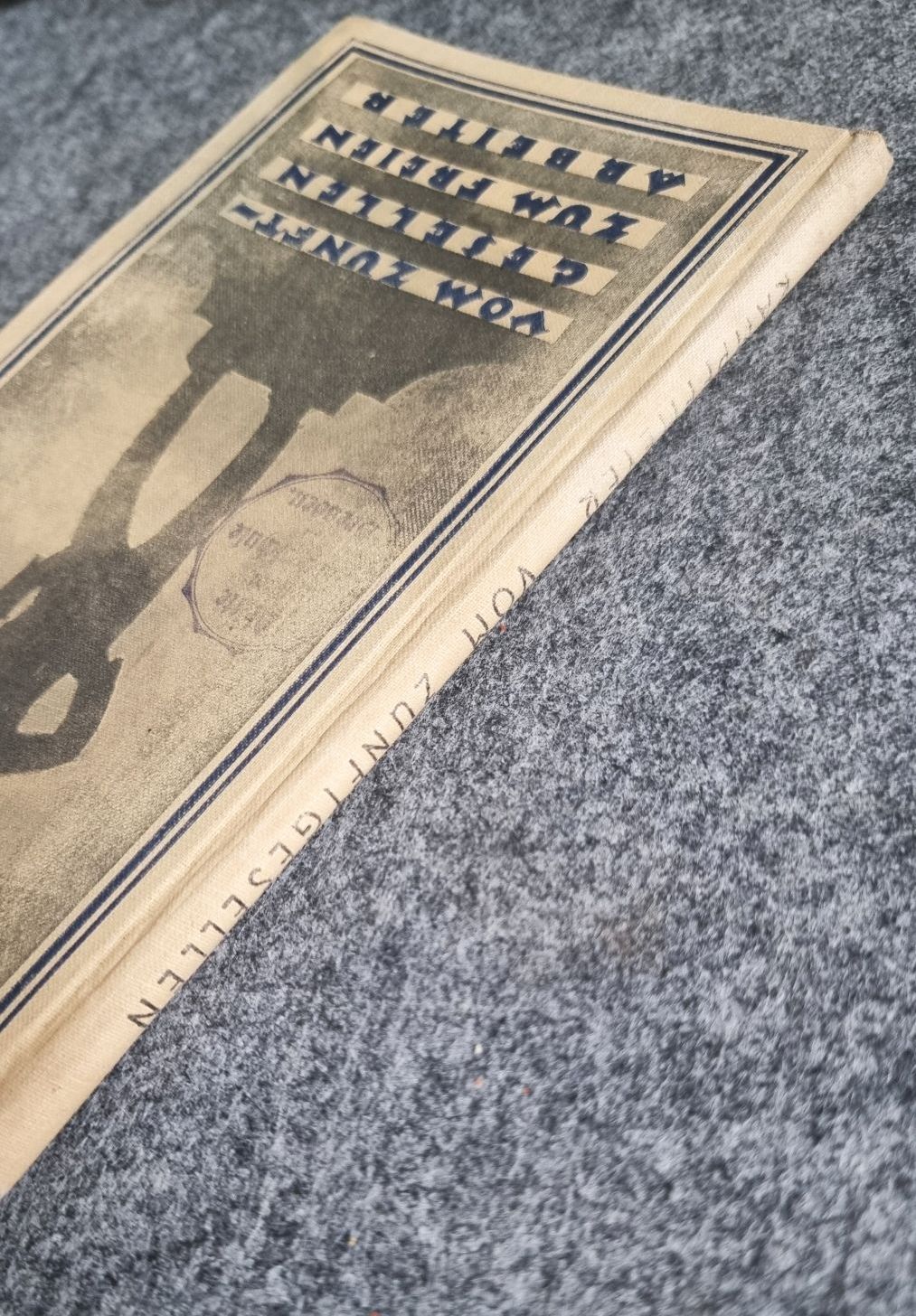 Buch Vom Zunftgesellen zum freien Arbeiter Berlin 1924 Buch Vom Zunftgesellen zum freien Arbeiter Berlin 1924