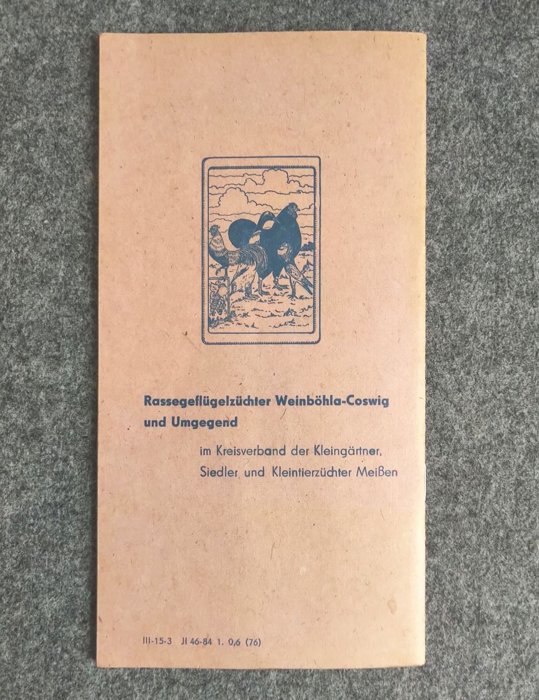 Heft DDR offene Rassegeflügel Schau 1984 in Weinböhla Heft DDR offene Rassegeflügel Schau 1984 in Weinböhla