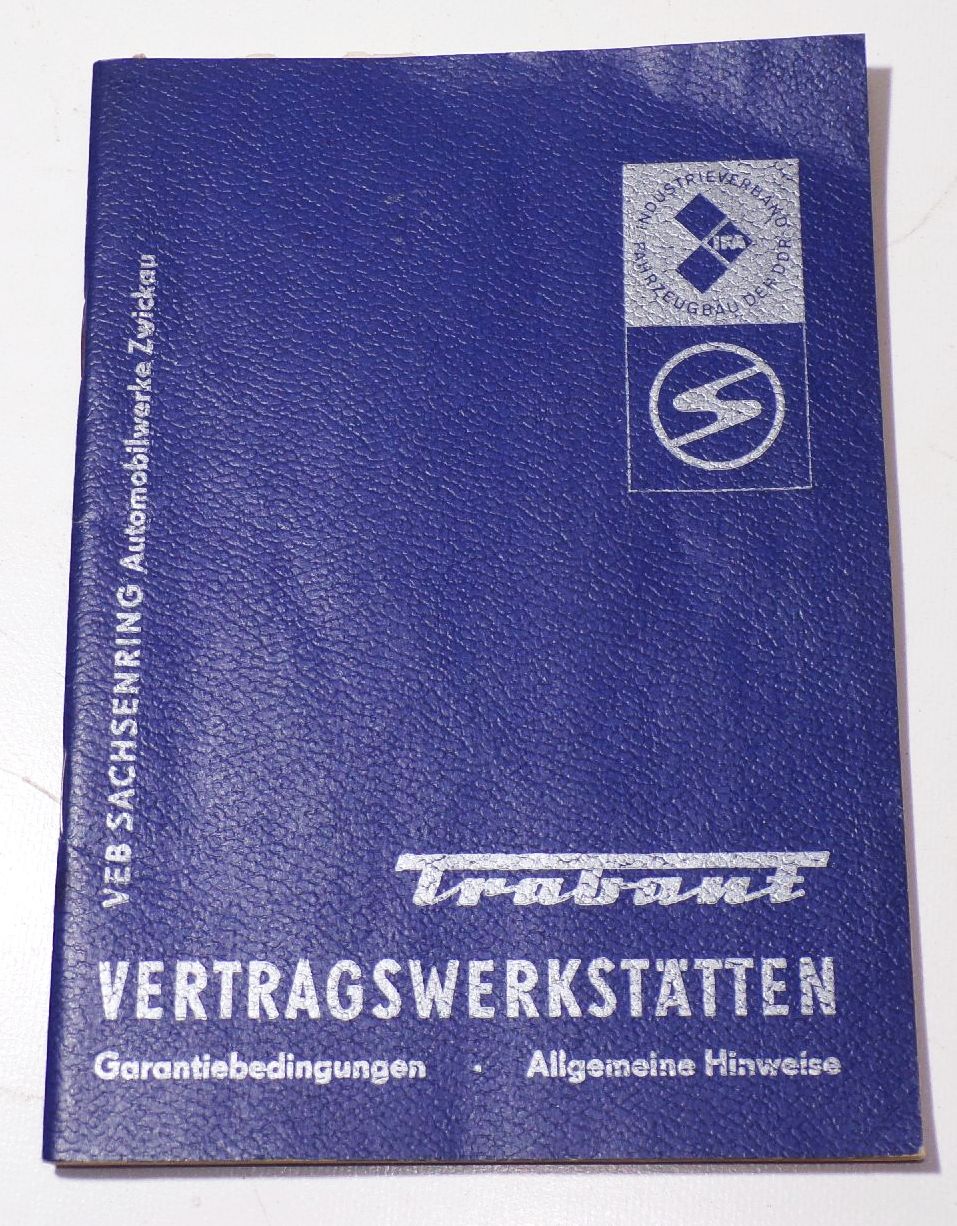 Trabant Vertragswerkstätten Garantiebedingungen 1973 DDR IFA