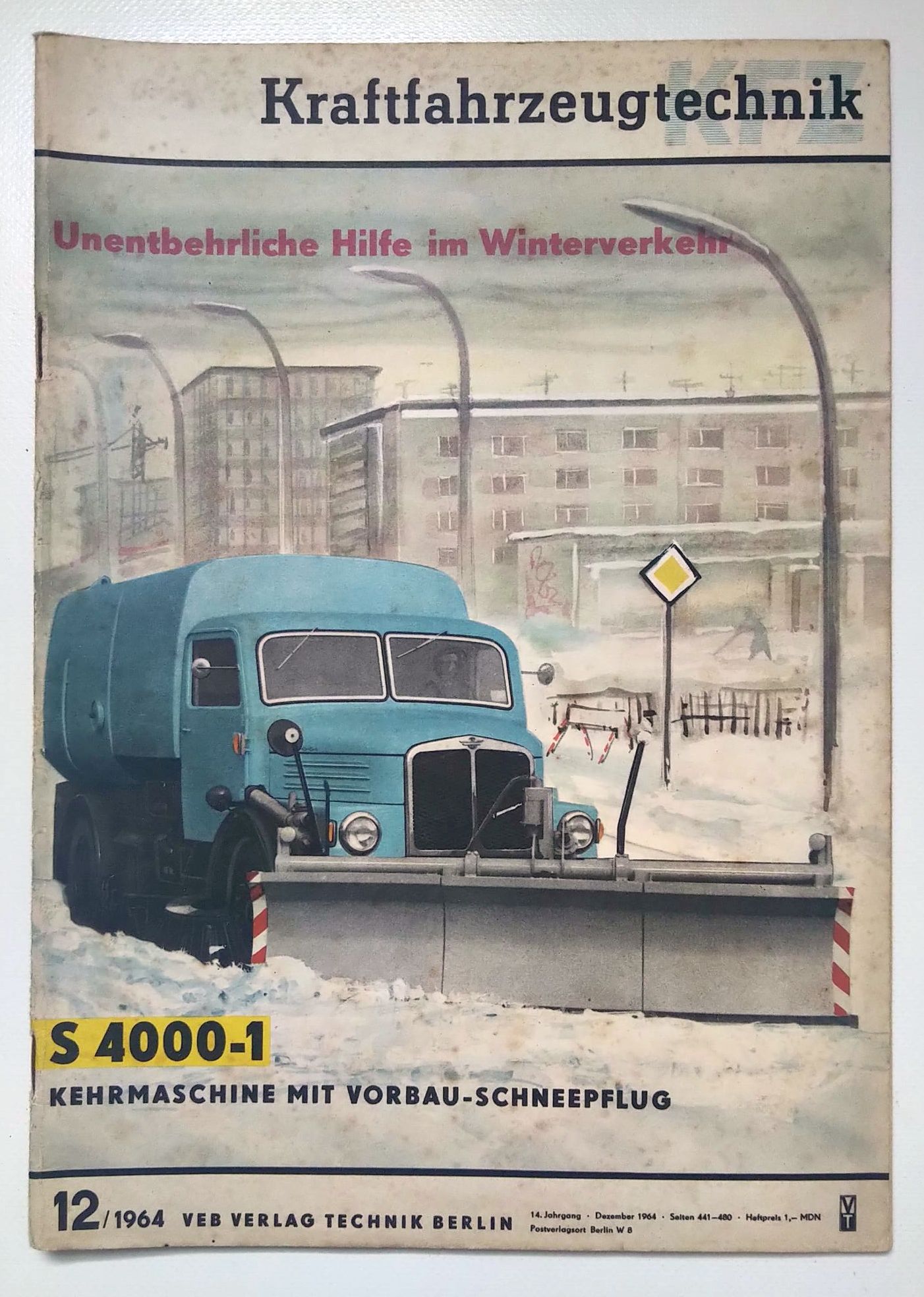 Kraftfahrzeugtechnik Zeitschrift DDR 1964 Nr 12 S 4000-1 Kehrmaschine Schneepflug
