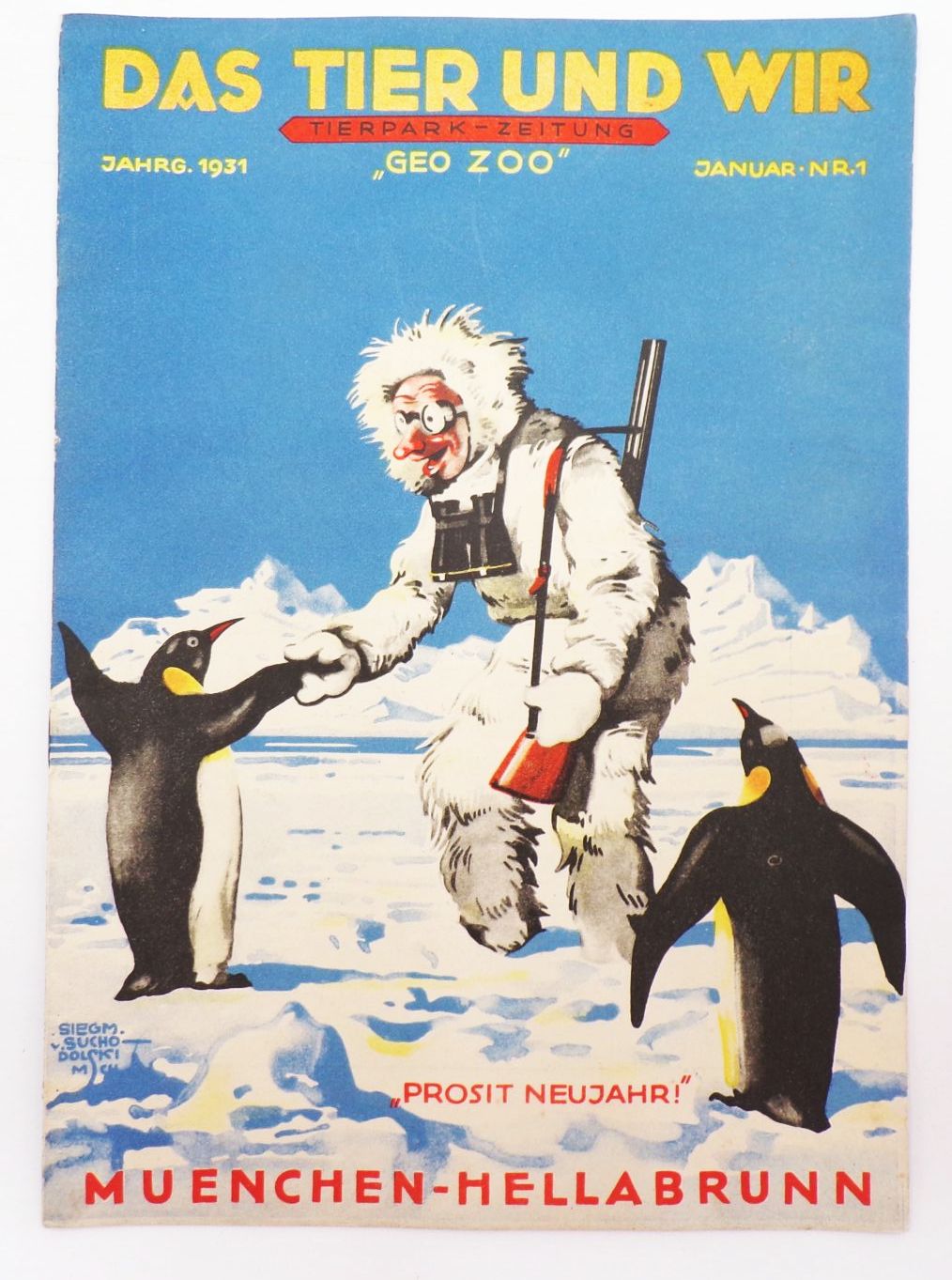 Alte Tierpark Zeitung Geo Zoo München 1931 Nr 1 Suchodolski Cover