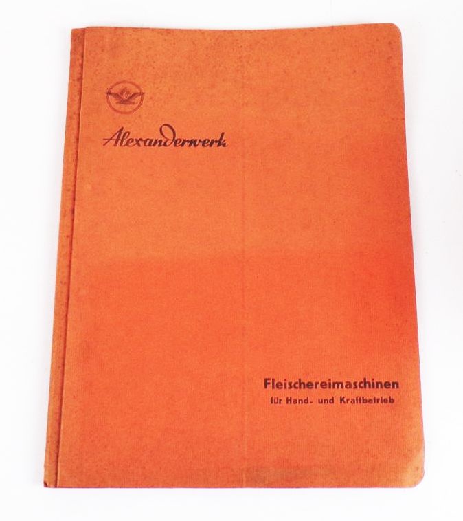 Alexanderwerk Fleischereimaschinen Metzger Fleischer 1937 Katalog