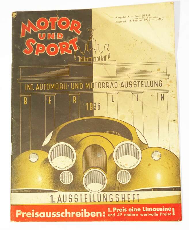 Motor und Sport Heft Heft 7  1936 internationale Automobil  und Motorrad-Austellung 1 Austellungsheft