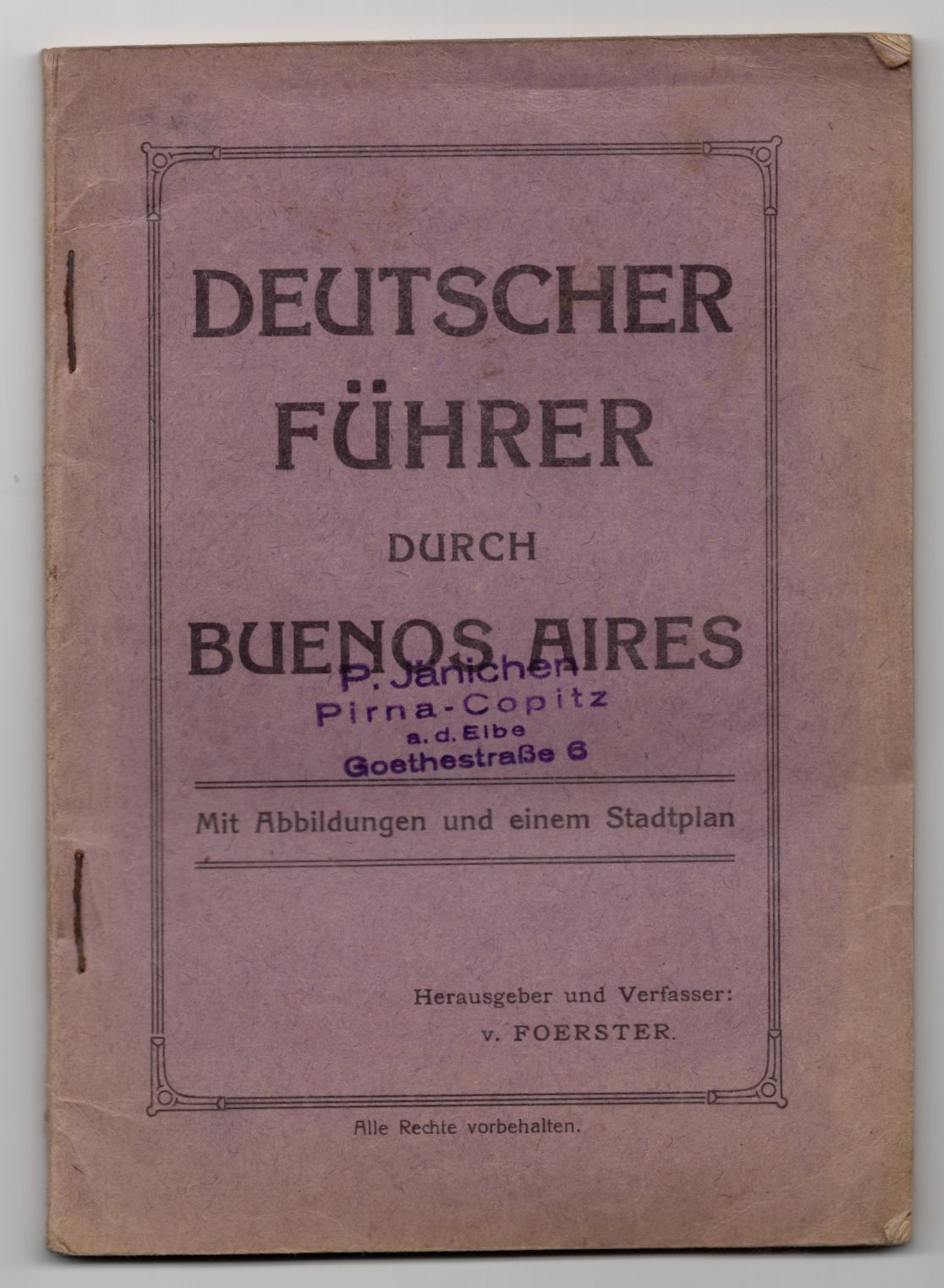 Deutscher Führer durch Buenos Aires Foerster 1914 Argentinien 
