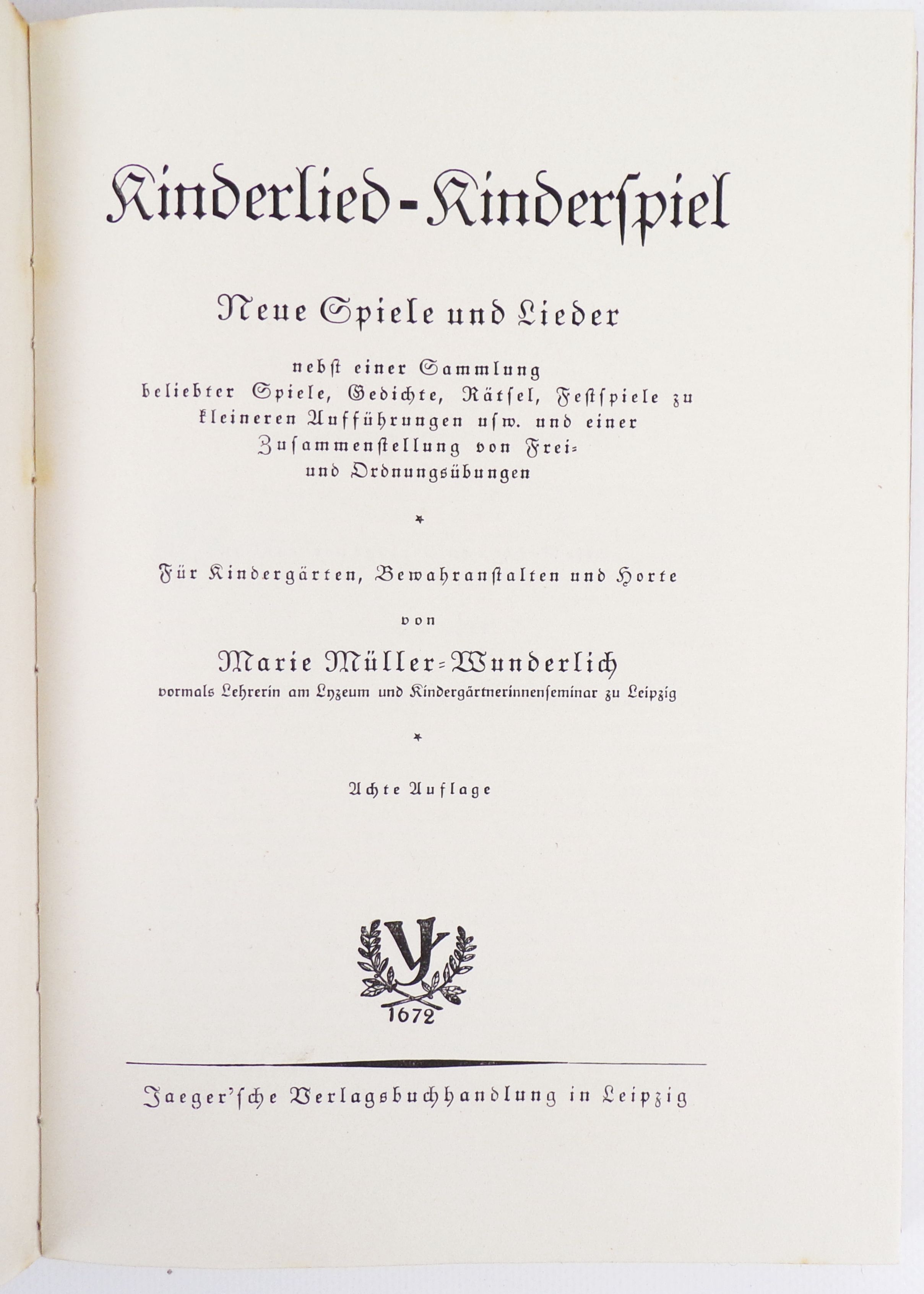 Kinderlied Kinderspiel Müller Wunderlich altes Buch Kinderlied Kinderspiel Müller Wunderlich altes Buch