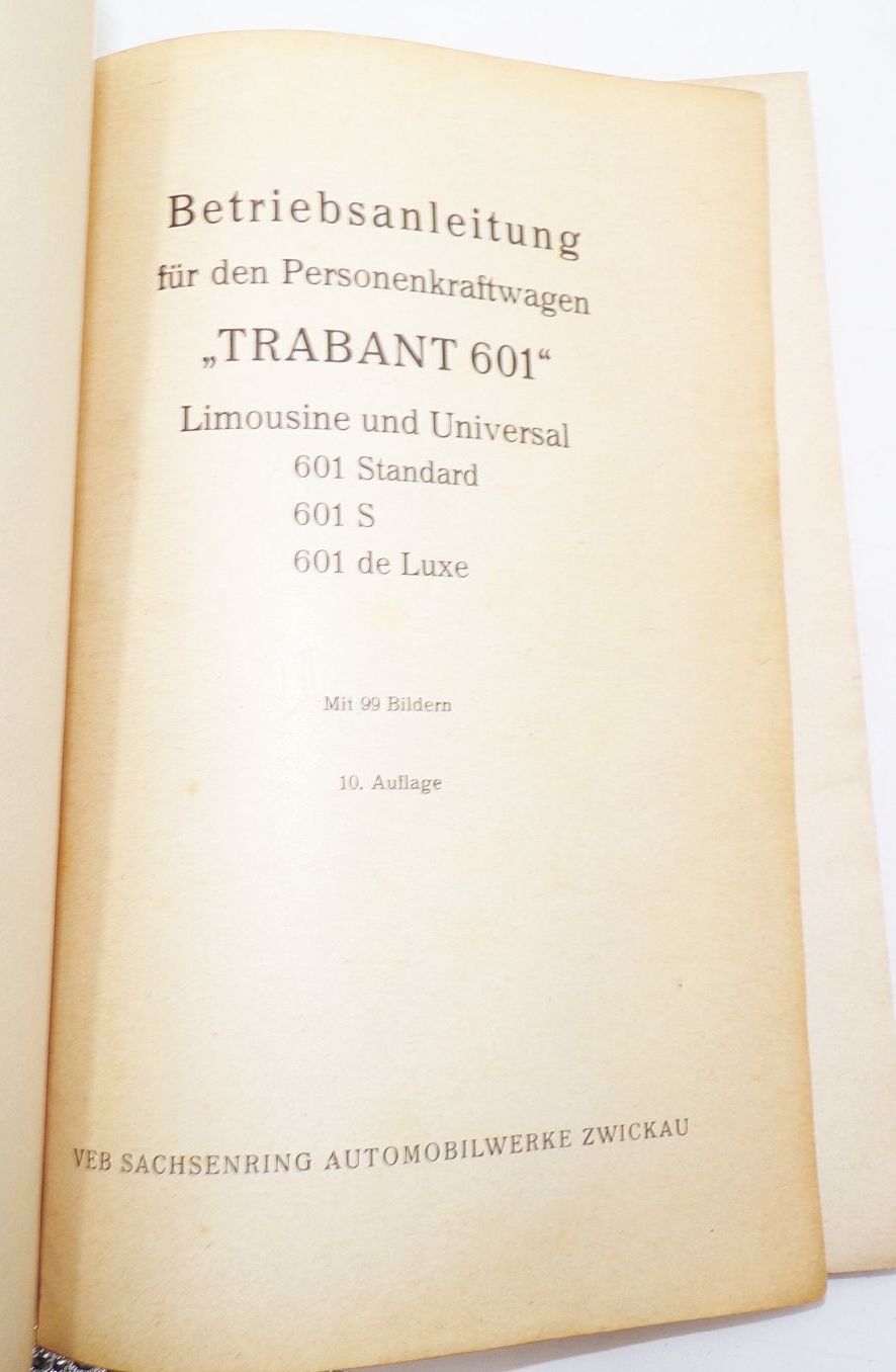 Trabant Betriebsanleitung 601 Ausgabe 1970 Garantieabwicklung Spezialwerkzeug Trabant Betriebsanleitung 601 Ausgabe 1970 Garantieabwicklung Spezialwerkzeug