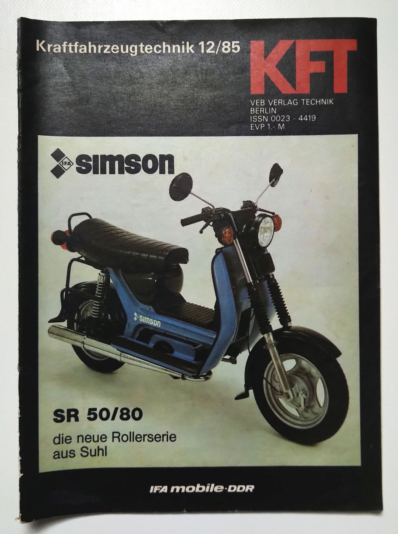 KFT Kraftfahrzeugtechnik Zeitschrift Nr 12 SIMSON 1985 SR 50 80 KFT Kraftfahrzeugtechnik Zeitschrift Nr 12 SIMSON 1985 SR 50 80