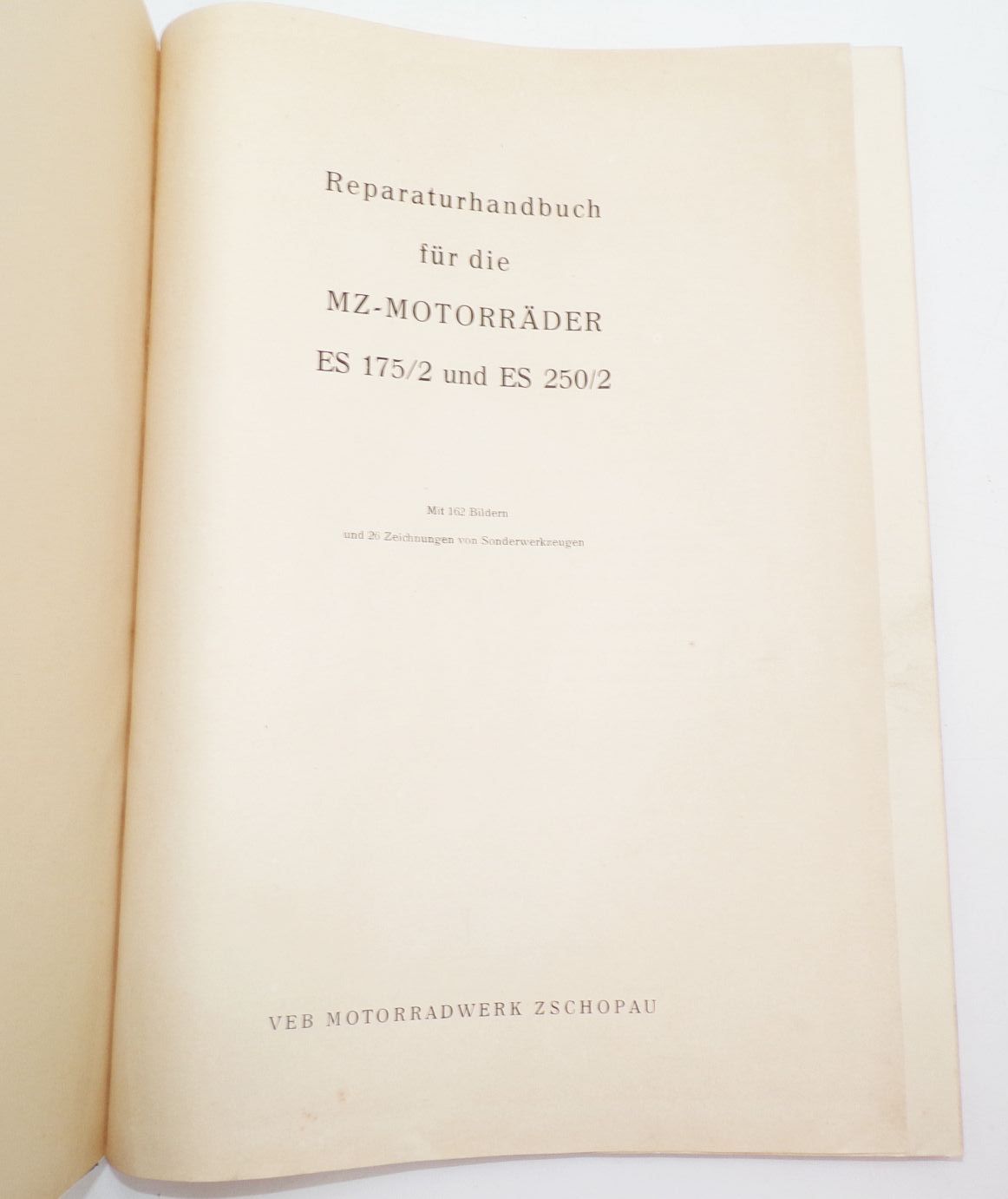 Reparaturhandbuch für die MZ Motorräder ES175/2 und ES250/2 DDR