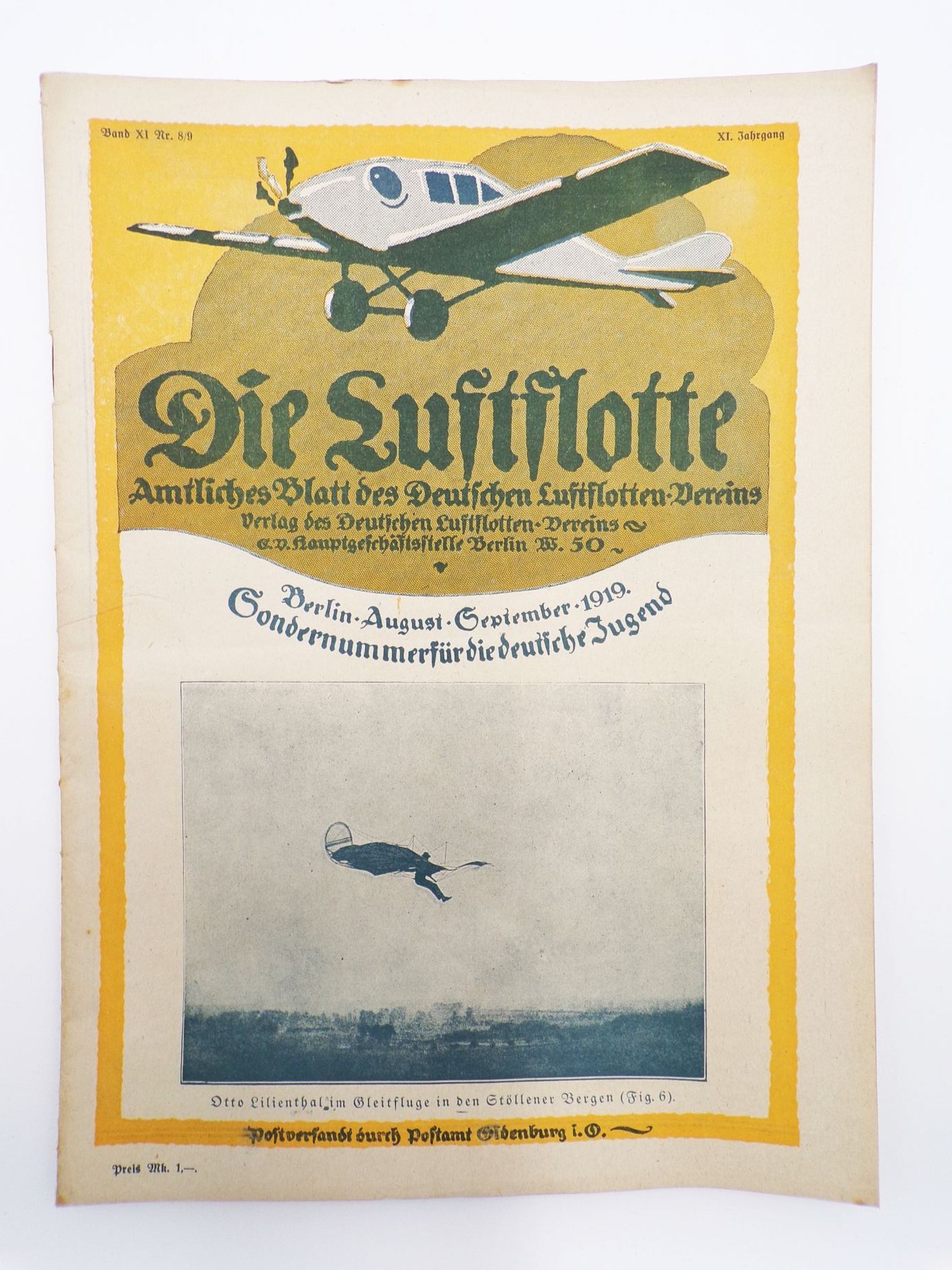 Alte Zeitschrift Die Luftflotte 1919 Nr 8 u 9 Otto Lilienthal Sondernummer 