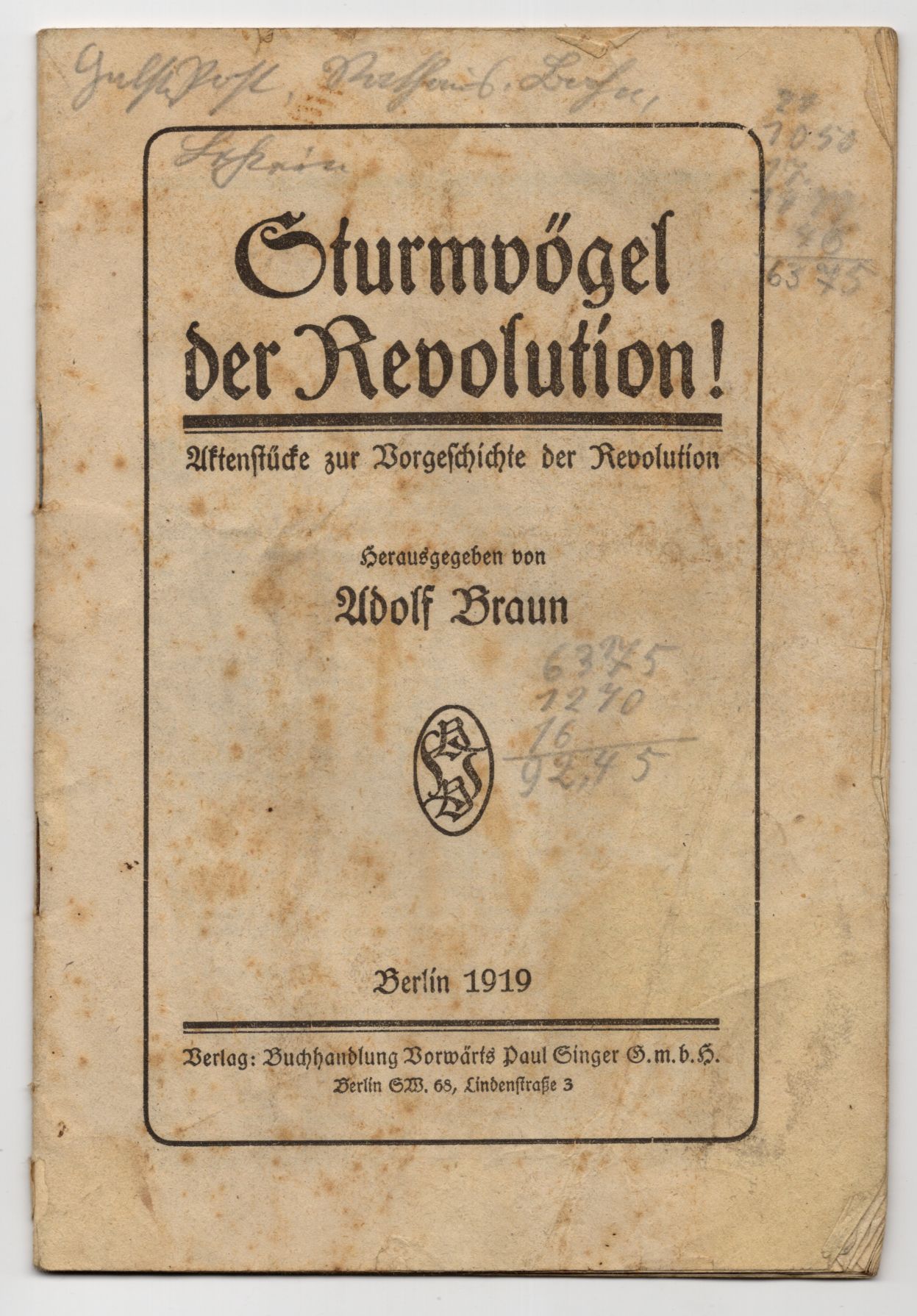 Sturmvögel der Revolution Vorgeschichte Adolf Braun 1919 