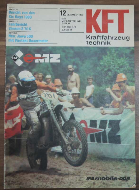 KFT Bericht von den Six Days 1986 Fahrbericht Simson S 70 C Dezember 83 Jawa 500