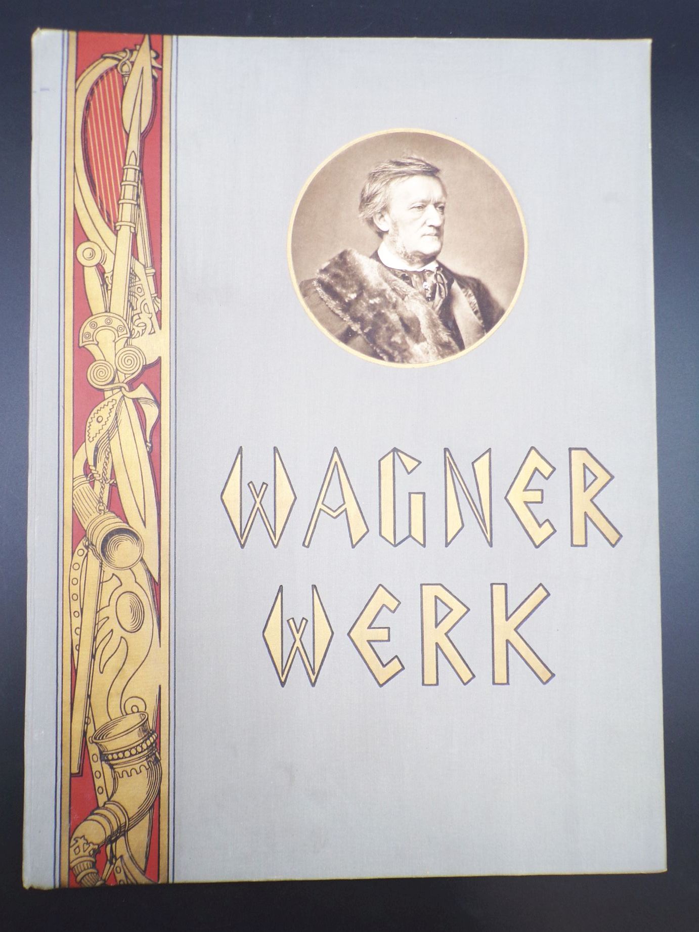 Richard Wagner Werk Ein Bildercyclus Begleitender Text von Franz Muncker