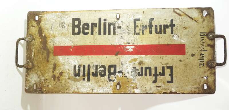 Altes Zuglaufschild Berlin - Erfurt Vintage / Leipzig - Berlin Sammler Eisenbahn !