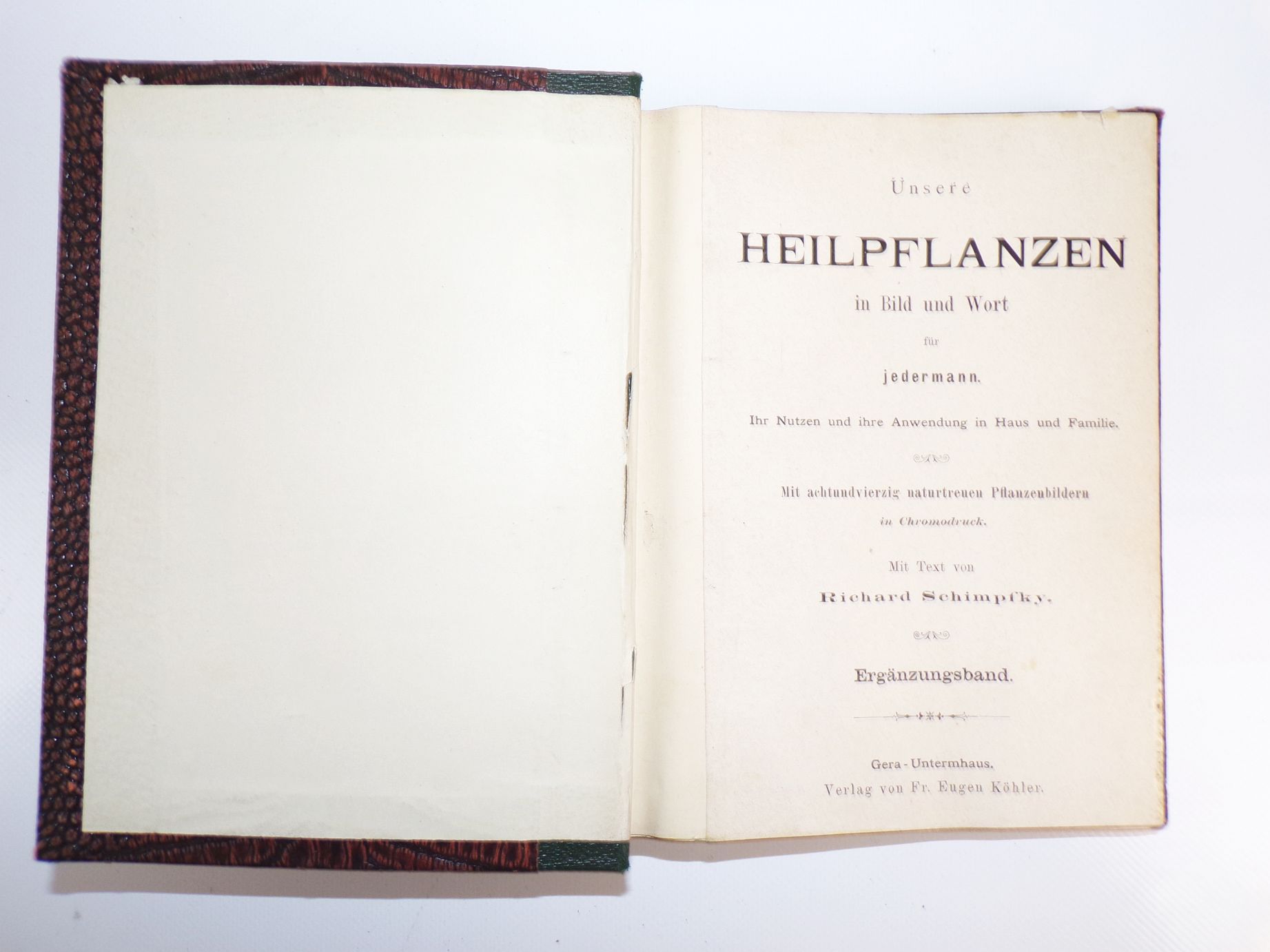 Unsere Heilpflanzen in Bild und Wort für jedermann Richard Schimpfky