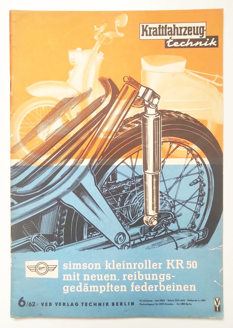 DDR Zeitschrift SIMSON Kleinroller KR50 KFT Nr 6 Kraftfahrzeugtechnik 1962