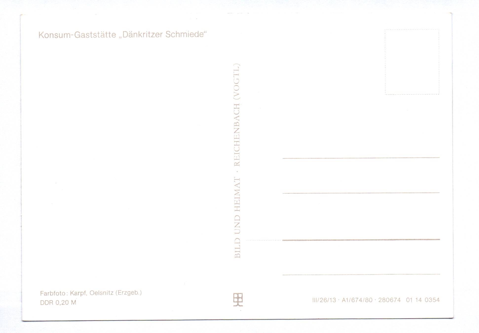 Ak Dänkritz Kreis Werdau Konsum Gaststätte Dänkritzer Schmiede 1980