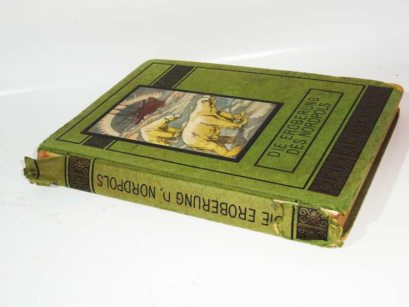 Die Eroberung des Nordpols David Haek um 1910 Entdeckungsreise