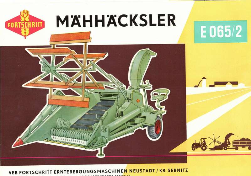 VEB Fortschritt Neustadt Mähhäcksler E065/2 Prospekt 1962 DDR  H3