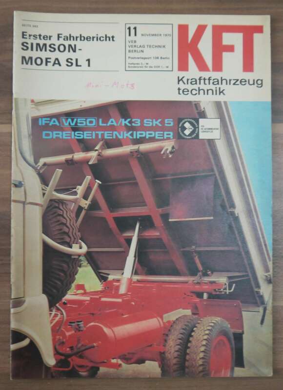 KFT Erster Fahrbericht Simson Mofa SL 1 Heft November 1970 IFA W50 LA K3 SK 5