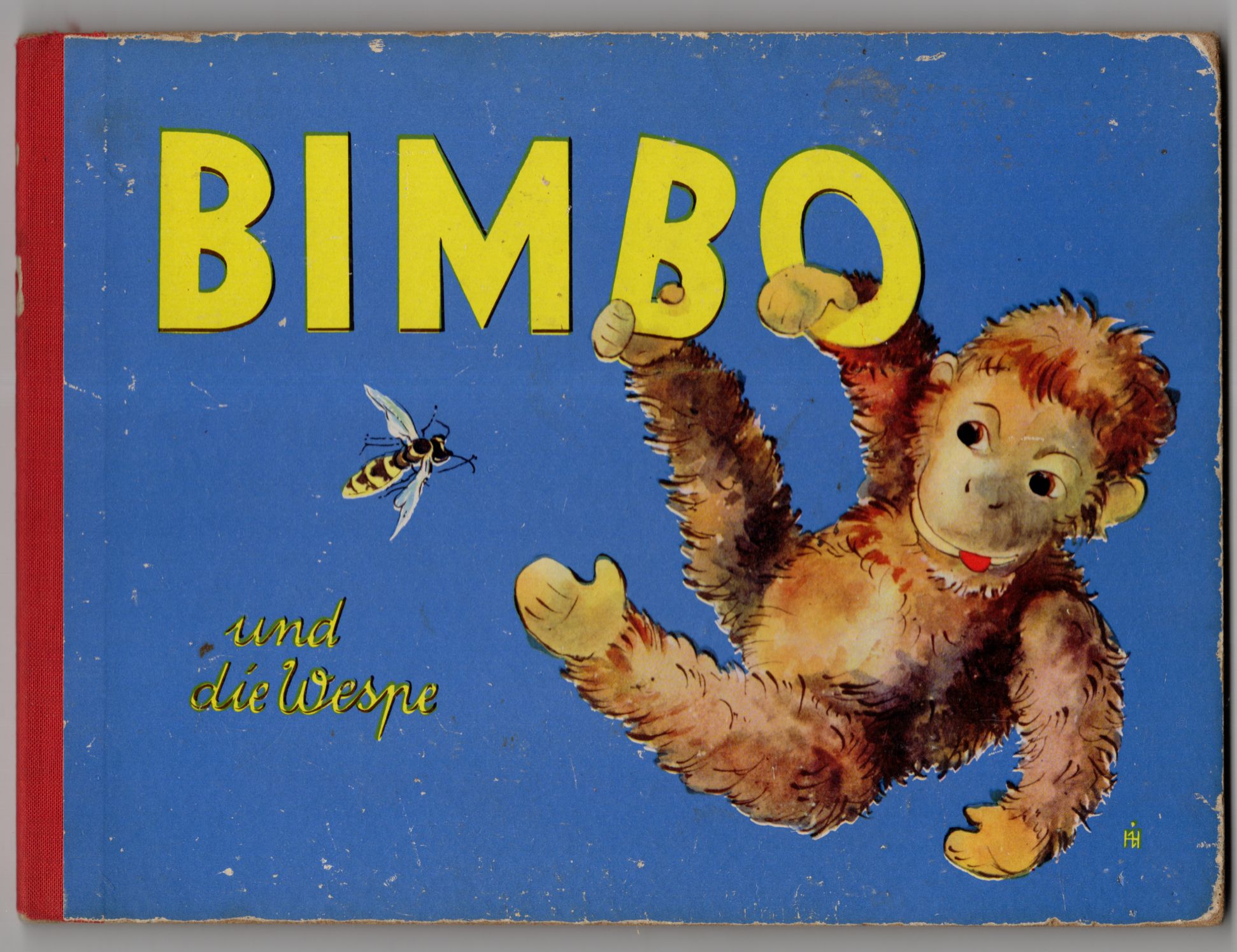 Bimbo und die Wespe DDR Kinderbuch Ilse Hessler und Hanni Dähne 1957
