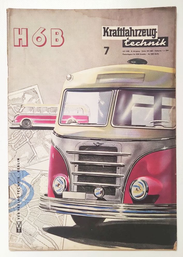Kraftfahrzeugtechnik Nr 7 Zeitschrift DDR 1958 Automobilbauer Parteitag SED