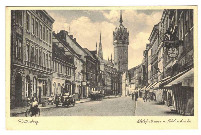 Ak Wittenberg Schloßstrasse mit Schlosskirche um 1940