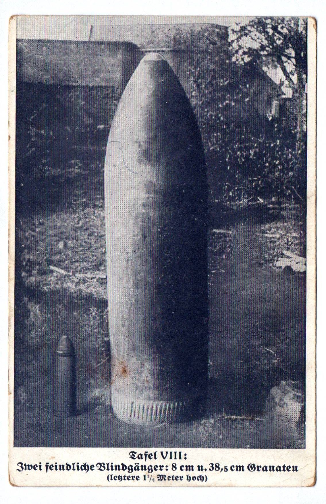 Ak Tafel VIII Zwei feindliche Blindgänger 8 cm und 38,5 cm Granaten 1Wk Ak Tafel VIII Zwei feindliche Blindgänger 8 cm und 38,5 cm Granaten 1Wk
