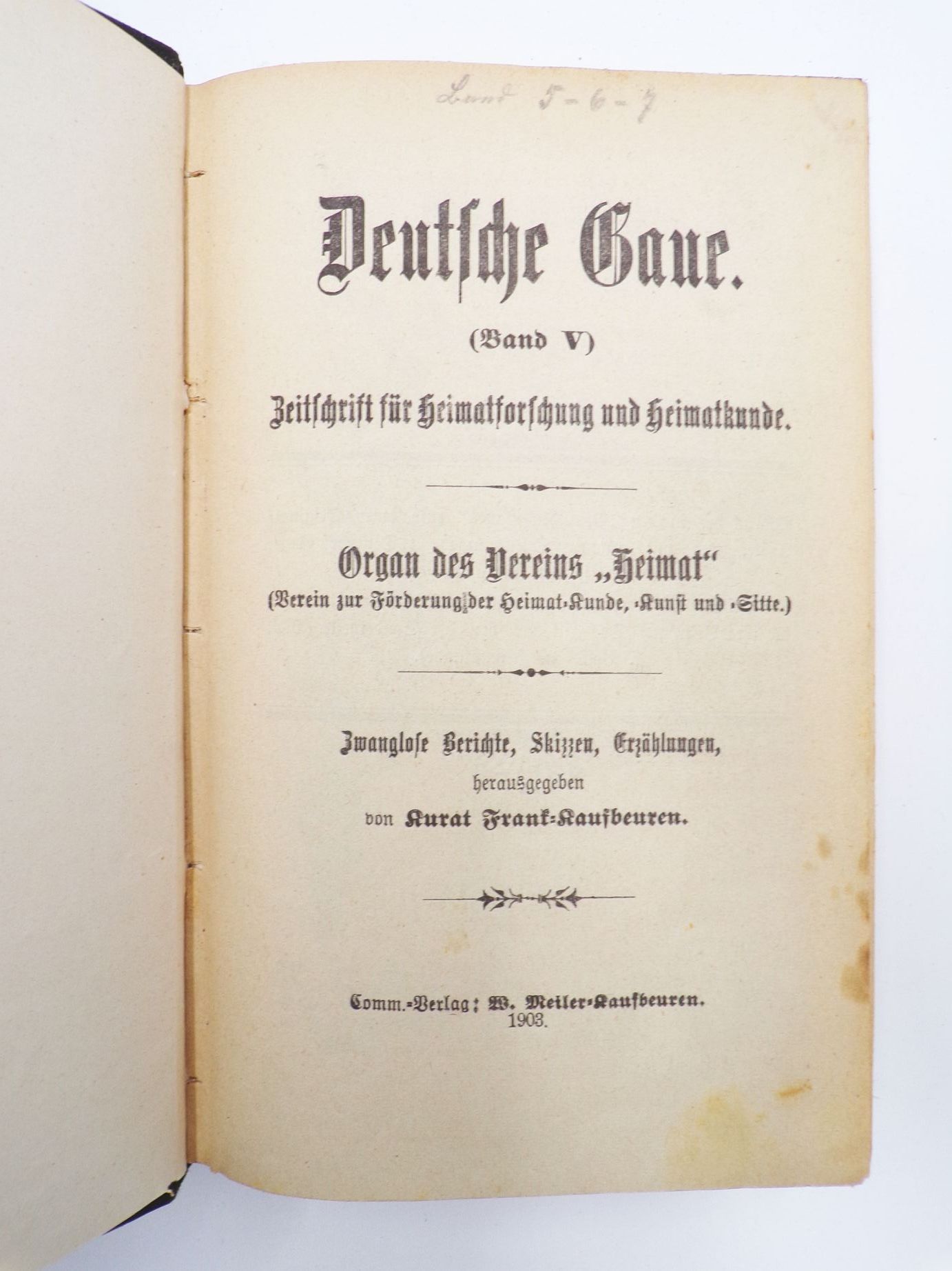 Deutsche Gaue Zeitschrift für Heimatforschung und Heimatkunde 7 Bände