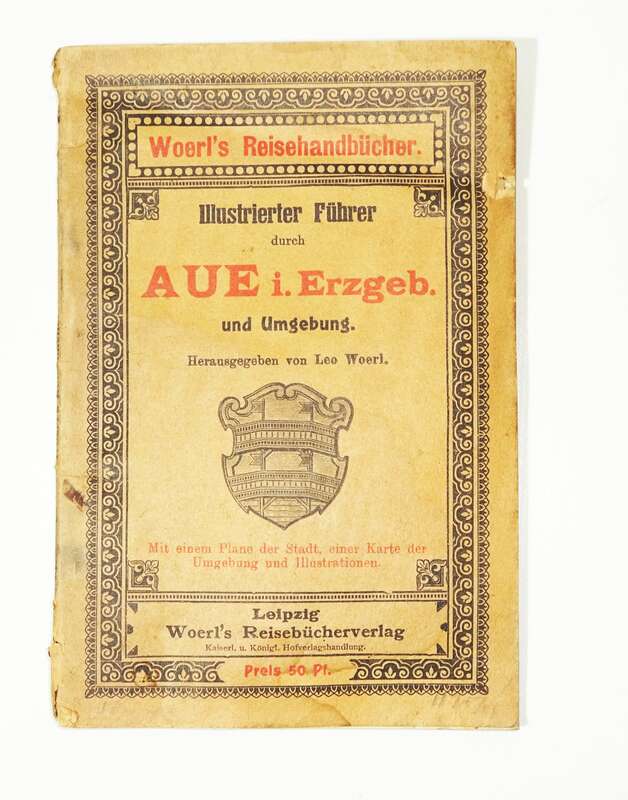 Woerl Reisehandbuch Aue im Erzgebirge 1906
