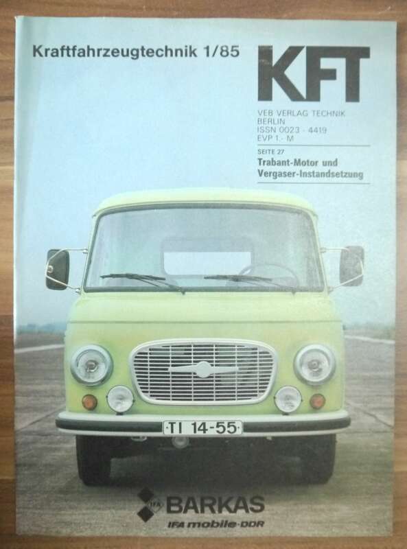 VEB Verlag KFT IFA BARKAS Trabant Motor und Vergaser Instandsetzung 1985