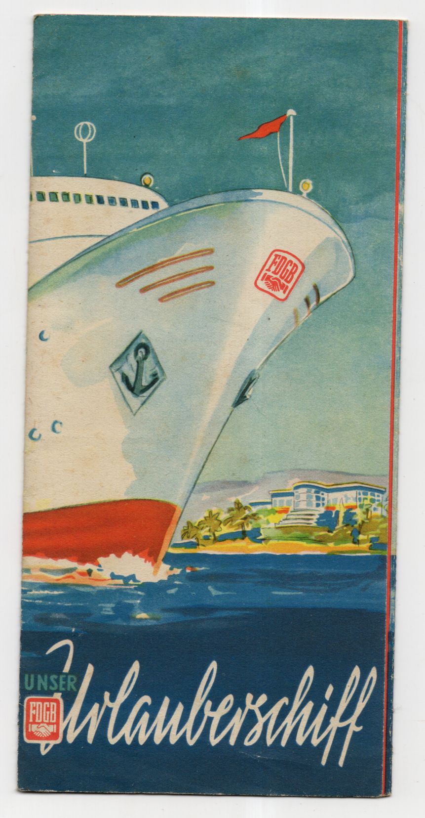 Prospekt Unser FDGB Urlauberschiff 1959 DDR Werbung