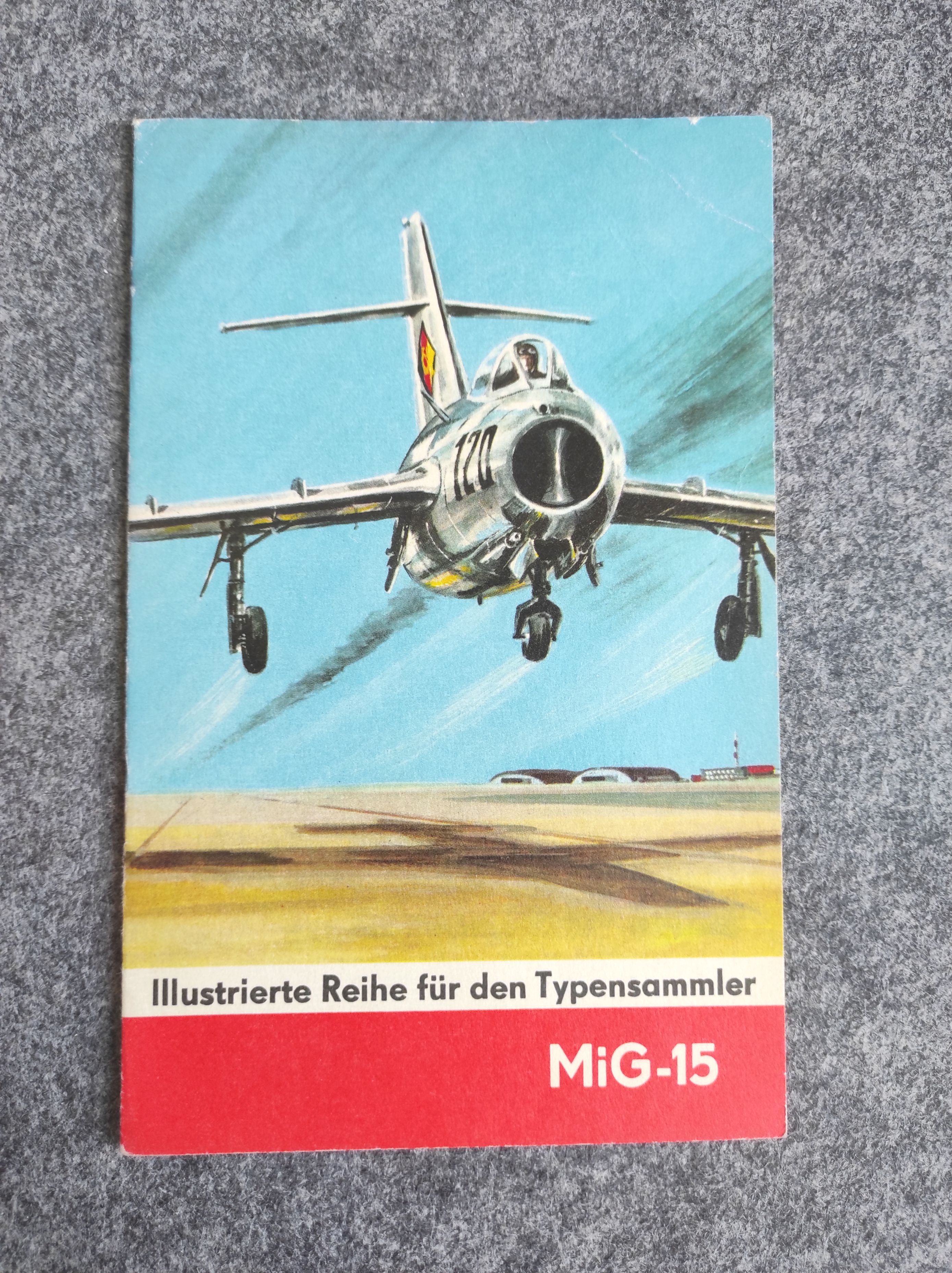 Heft 28 MiG-15 Illustrierte Reihe für den Typensammler