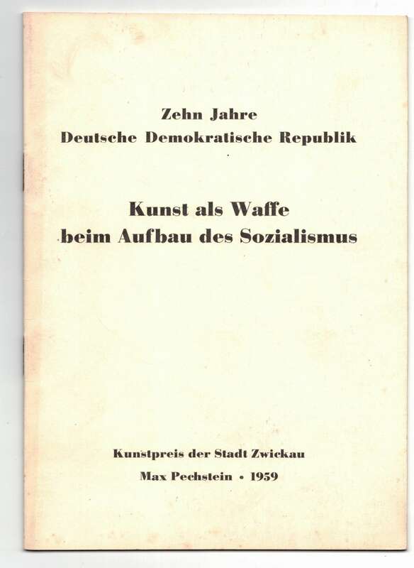 10 Jahre DDR Kunst als Waffe beim Aufbau des Sozialismus 1959 Zwickau !