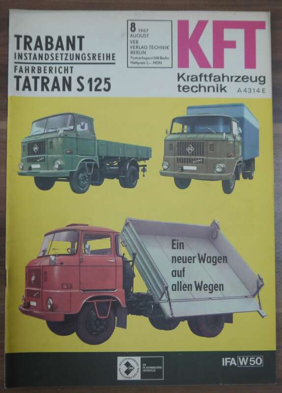 DDR Heft KFT August 1967 Trabant Instnadsetzungshinweise Fahrbericht Tatran S 125