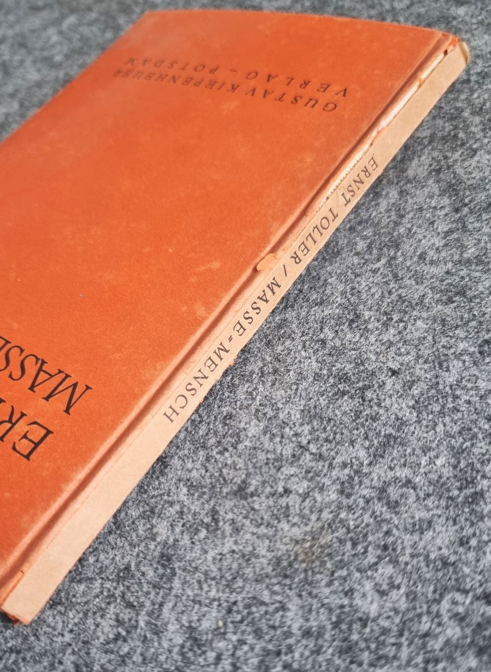 Ernst Toller Masse Mensch 1928 Gustav Kiepenheuer Verlag Potsdam Ernst Toller Masse Mensch 1928 Gustav Kiepenheuer Verlag Potsdam