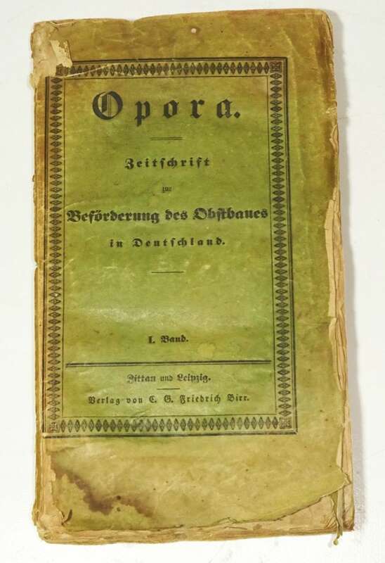 Opora Zeitschrift zur Beförderung des Obstbaues 1835 Oberlausitz