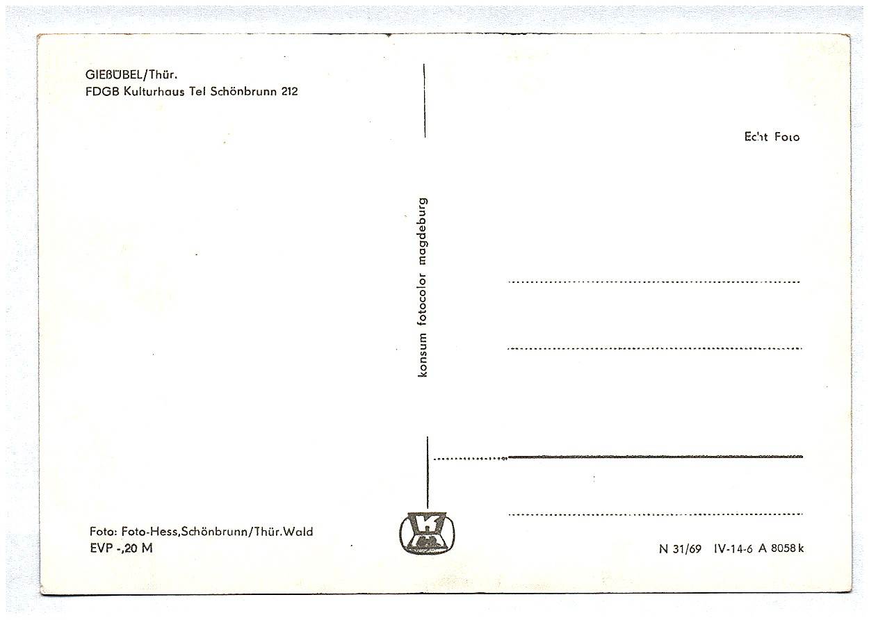 Ak Gießübel Thüringen FDGB Kulturhaus Schönbrunn Echtfoto DDR Ak Gießübel Thüringen FDGB Kulturhaus Schönbrunn Echtfoto DDR