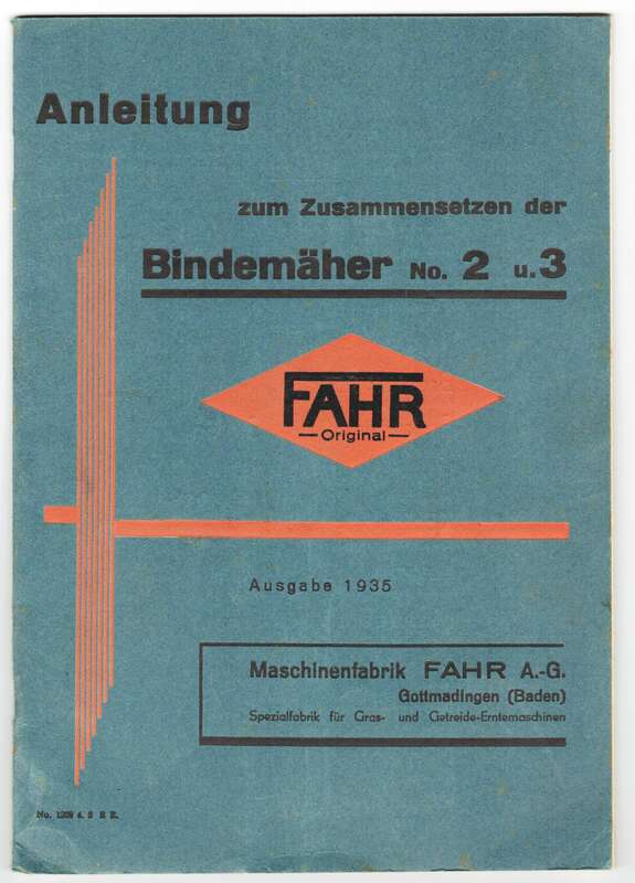 Anleitung Bindemäher No. 2 u. 3 Fahr Original Ausgabe 1935 Gittmadingen (H10