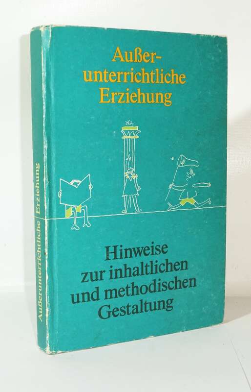 Baljasnaja - Außerunterrichtliche Erziehung 1975 Volk & Wissen Pädagogik !