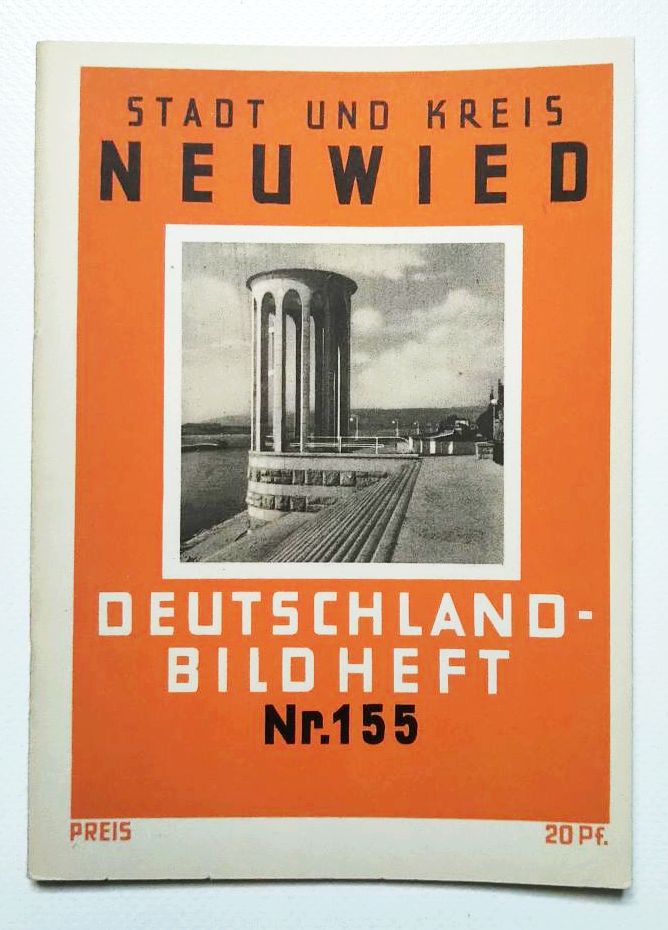 Deutschland Bild Heft Nr 155 Stadt und Kreis Neuwied Deutschland Bild Heft Nr 155 Stadt und Kreis Neuwied