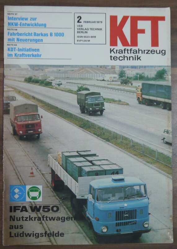 DDR Heft Intervie zur NKW Entwickling KFT Februar 1979 Fahrbericht Barkas B 1000