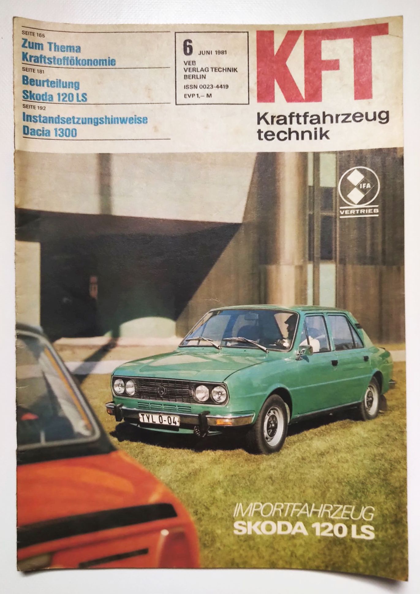 DDR Zeitschrift KFT Nr 6 Skoda 120 LS Kraftfahrzeugtechnik 1981 DDR Zeitschrift KFT Nr 6 Skoda 120 LS Kraftfahrzeugtechnik 1981