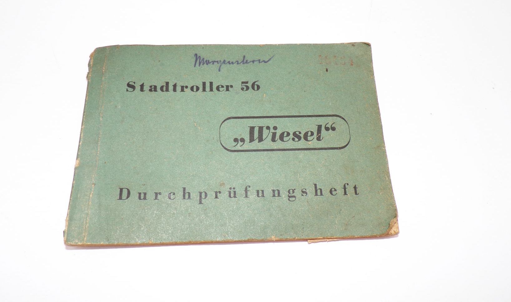 Stadtroller 56 Wiesel Durchprüfungsheft 