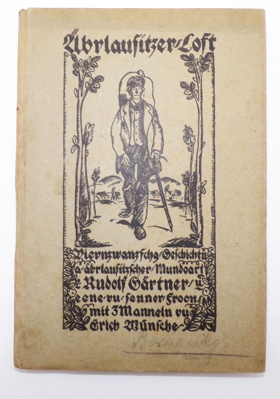 Äbrlausitzer Lost Rudolf Gärtner 1919 Oberlausitz Mundart 