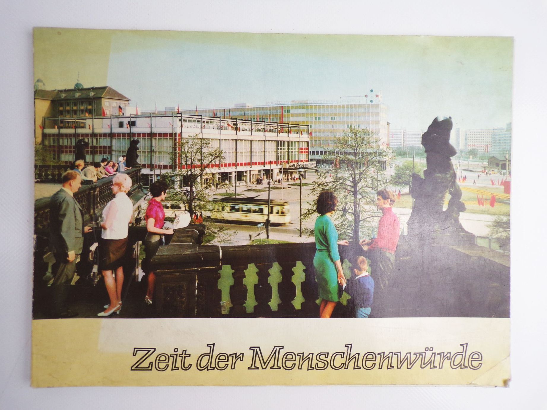 Zeit der Menschenwürde Fest Broschüre Bezirk Dresden 1969 Zeit der Menschenwürde Fest Broschüre Bezirk Dresden 1969